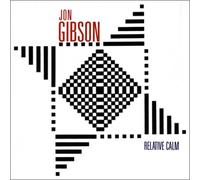 Jon Gibson Relative Calm (CD) Album