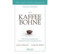Jon Gordon Damon West Die Kaffeebohne (Copertina rigida)