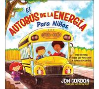 Jon Gordon El Autobús de la Energía Para Niños (Copertina rigida) Jon Gordon