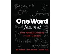 Jon Gordon Jimmy Page Dan Britton The One Word Journal (Copertina rigida)