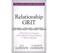 Jon Gordon Kathryn Gordon Relationship Grit (Copertina rigida) Jon Gordon