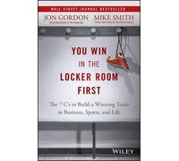 Jon Gordon Mike Smith You Win in the Locker Room First (Copertina rigida)