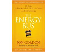 Jon Gordon The Energy Bus (Copertina rigida) Jon Gordon