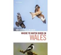 Jon Green David Saunders Where to Watch Birds in Wales (Tascabile)