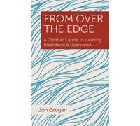 Jon Grogan From Over the Edge (Tascabile)