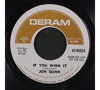 JON GUNN - if you wish it / let the heartaches begin 45 rpm single