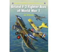 Jon Guttman Bristol F2 Fighter Aces of World War I (Tascabile)