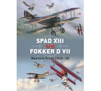 Jon Guttman SPAD XIII vs Fokker D VII (Tascabile) Duel