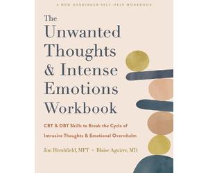 Jon Hershfield Blaise The Unwanted Thoughts and Intense Emotions W (Tascabile)