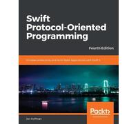 Jon Hoffman Swift Protocol-Oriented Programming (Tascabile)