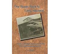 Jon Holland The Roads Back to Early Hazzard (Tascabile)