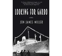 Jon James Miller Looking for Garbo (Copertina rigida)