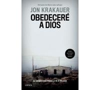 Jon Jon Obedeceré a Dios: El Crimen Que Puso La Fe a Prueba / Under (Tascabile)