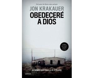 Jon Jon Obedeceré a Dios: El Crimen Que Puso La Fe a Prueba / Under (Tascabile)