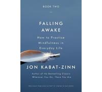 Jon Kabat-Zinn Falling Awake (Tascabile)
