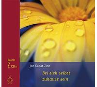 Jon Kabat-Zinn Heike Born Bei sich selbst zuhause sein (Copertina rigida)