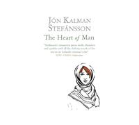 Jón Kalman Stefánsson The Heart of Man (Tascabile)