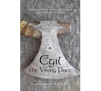 Jon Karl Helgason Egil, the Viking Poet (Copertina rigida)