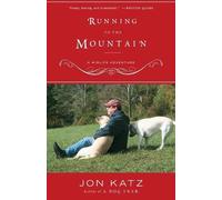 Jon Katz Running to the Mountain (Tascabile)