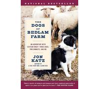 Jon Katz The Dogs of Bedlam Farm (Tascabile)