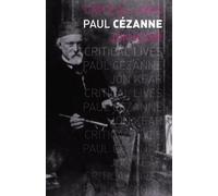 Jon Kear Paul Cézanne (Tascabile) Critical Lives
