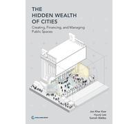 Jon Kher Kaw The Hidden Wealth of Cities (Tascabile)