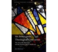 Jon Kirwan An Avant-garde Theological Generation (Copertina rigida)