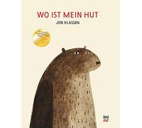 Jon Klassen Thomas Bodmer Wo ist mein Hut? (Copertina rigida)