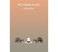 Jon Klassen We Found a Hat (Copertina rigida) Hat Trilogy