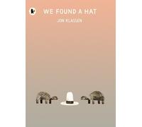 Jon Klassen We Found a Hat (Tascabile) Hat Trilogy