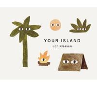 Jon Klassen Your Island (Libro di cartone) Your Places