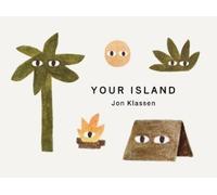 Jon Klassen Your Island (Libro di cartone) Your Places