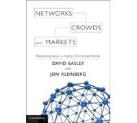 Jon Kleinberg David Easley Networks, Crowds, and Markets (Copertina rigida)
