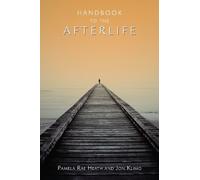 Jon Klimo Pamela Rae Heath Handbook to the Afterlife (Tascabile)