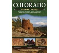 Jon Kramer Julie Martinez Colorado Journey Guide (Tascabile)