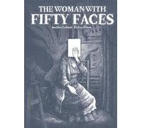 Jon Lackman The Woman with Fifty Faces (Copertina rigida)