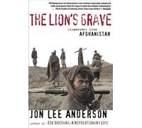Jon Lee Anderson The Lion's Grave (Tascabile)