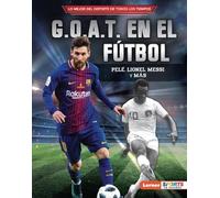 Jon M. Fishman G.O.A.T. en el fútbol (Soccer's G.O.A.T.) (Copertina rigida)