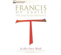 Jon M. Sweeney Francis of Assisi in His Own Words (Tascabile)