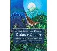 Jon M. Sweeney Mark S. Burrows Meist Meister Eckhart's Book of Darkn (Tascabile)