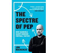 Jon Mackenzie The Spectre of Pep (Copertina rigida) (PRESALE 20/08/2026)