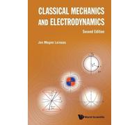 Jon Magne Leinaas Classical Mechanics And Electrodynamics (Tascabile)