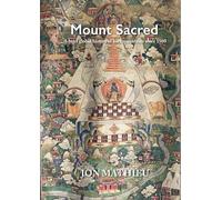 Jon Mathieu Mount Sacred (Tascabile)