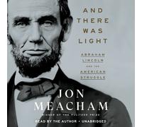 Jon Meacham And There Was Light (CD)