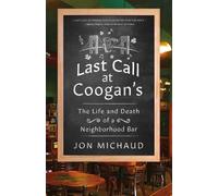 Jon Michaud Last Call at Coogan's (Copertina rigida)