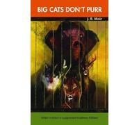 Jon Moir Big Cats Don't Purr (Tascabile)