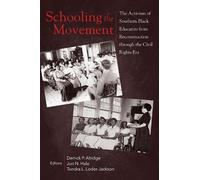 Jon N. Hale Schooling the Movement (Tascabile)