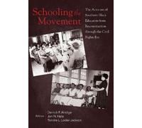 Jon N. Hale Schooling the Movement (Tascabile)