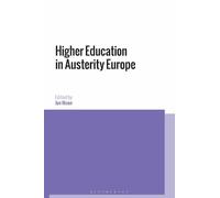 Jon Nixon Higher Education in Austerity Europe (Tascabile)
