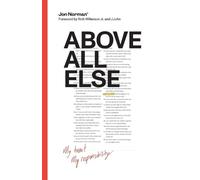 Jon Norman Above All Else (Tascabile)